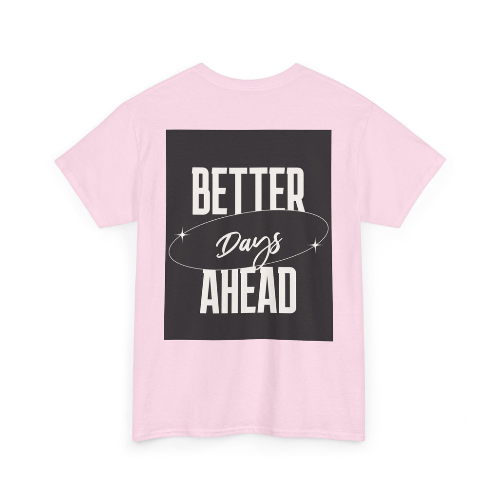Retro Graphic Tee | "Better days Ahead" Motivational Oversized T-Shirt (Unisex) - ESSENCES