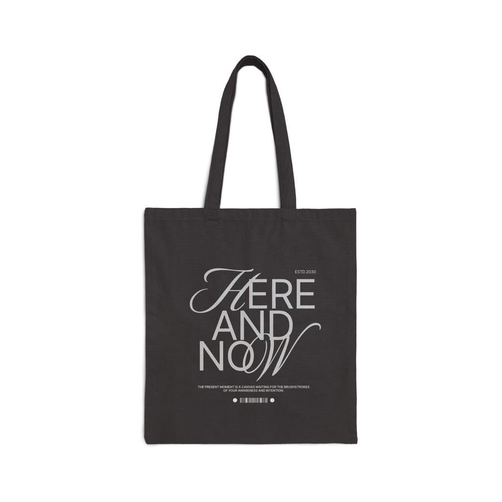 Here and Now Canvas Tote Bag — Minimalist - ESSENCES