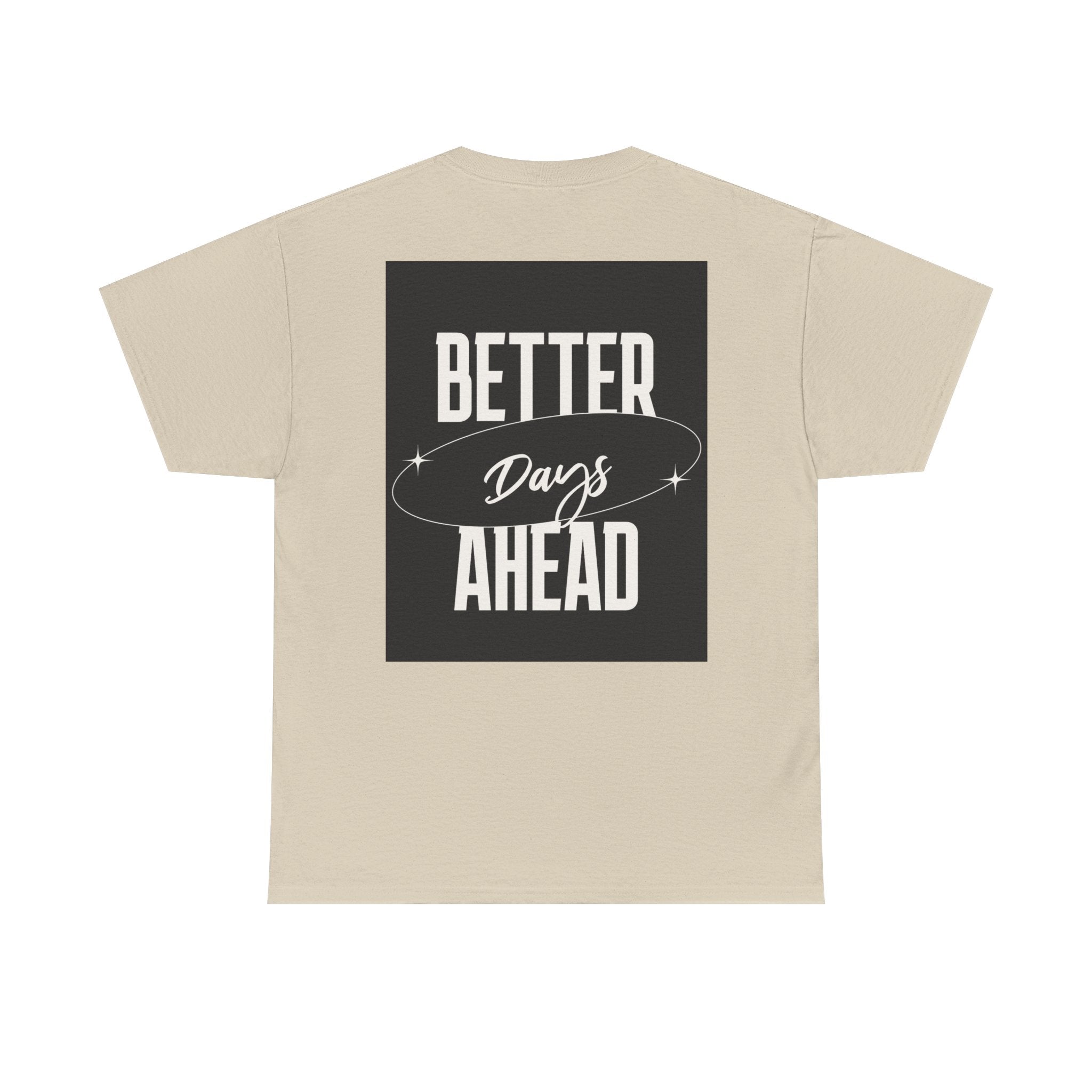 Retro Graphic Tee | "Better days Ahead" Motivational Oversized T-Shirt (Unisex) - ESSENCES