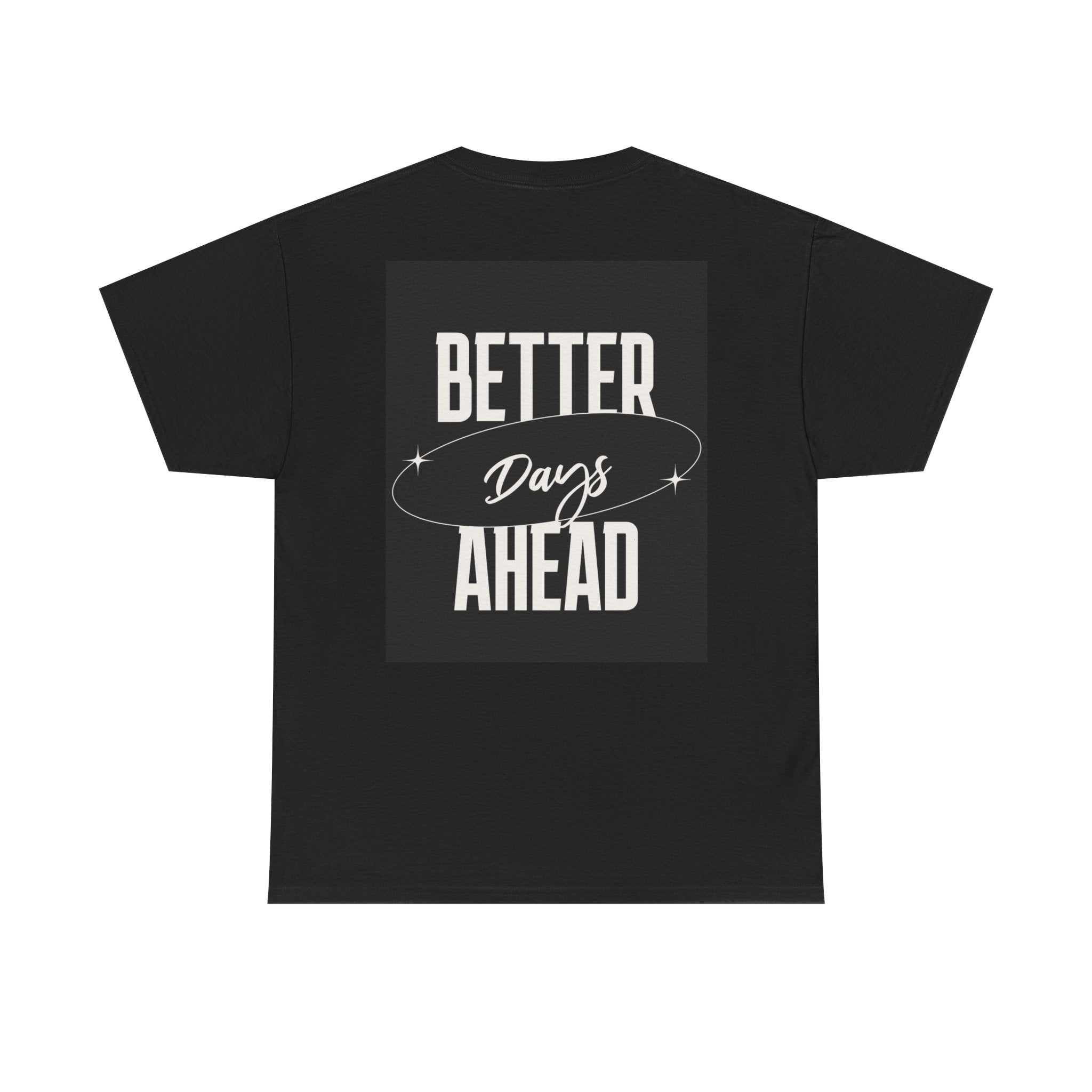 Retro Graphic Tee | "Better days Ahead" Motivational Oversized T-Shirt (Unisex) - ESSENCES