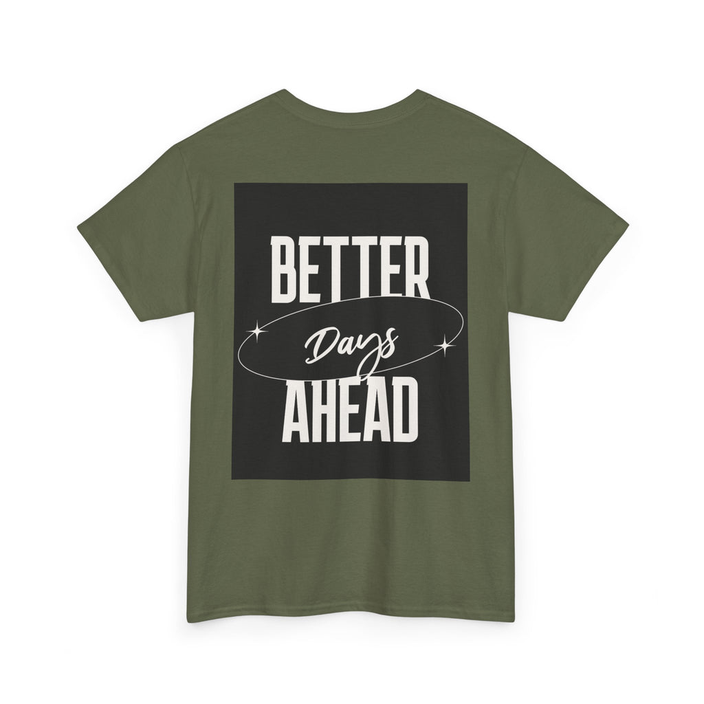 Retro Graphic Tee | "Better days Ahead" Motivational Oversized T-Shirt (Unisex) - ESSENCES